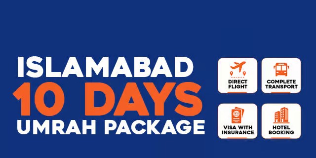 10 days Umrah Package Islamabad